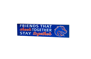 Image of Boise State Sign Wood Friends That Cheer 3X13