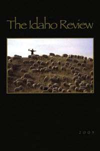 Idaho Review Volume 2003 V