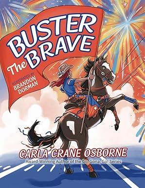 Buster The Brave