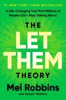 The Let Them Theory:A Life-Changing Tool That Millions Of People Cant Stop Talki - cover photo