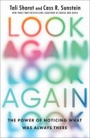 Look Again:The Power Of Noticing What Was Always There - cover photo