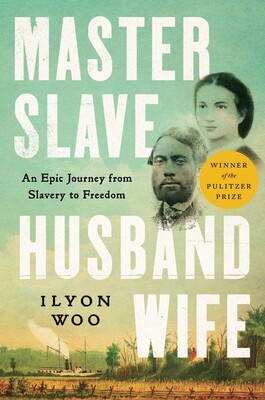 Master Slave Husband Wife:An Epic Journey From Slavery To Freedom - main view