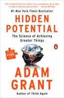 Hidden Potential:The Science Of Achieving Greater Things - cover photo