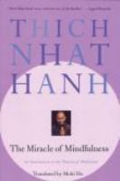 The Miracle Of Mindfulness:An Introduction To The Practice Of Meditation - cover photo