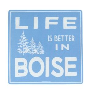 Boise, Id Decal Life Is Better In Boise