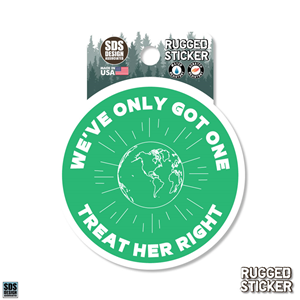 Decal Treat Her Right Mother Earth